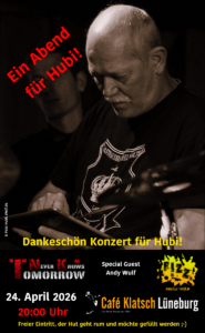 Ein Abend für Hubi mit T.N.K., F!ZZ.-Rockt! und Andy Wulf!