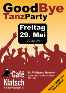 Goodbye-Klatsch-Tanzparty
