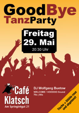 Goodbye-Klatsch-Tanzparty